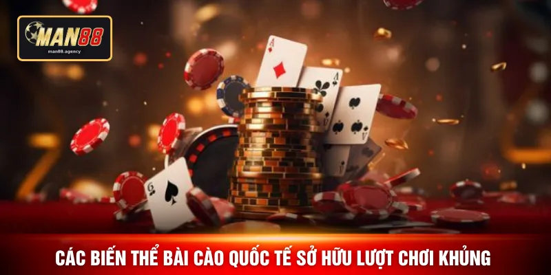 Các biến thể bài cào quốc tế sở hữu lượt chơi khủng