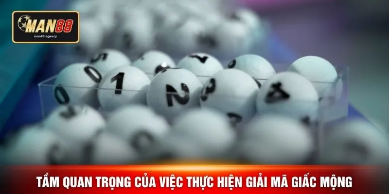 Tầm quan trọng của việc thực hiện giải mã giấc mộng